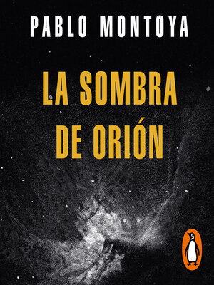 cover image of La sombra de Orión